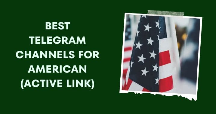 99+ Best American Telegram Group Link (Oct 2023)