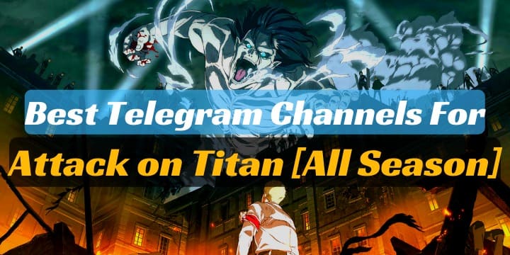 Attack on Titan Telegram Channel & Group Link [All Season]