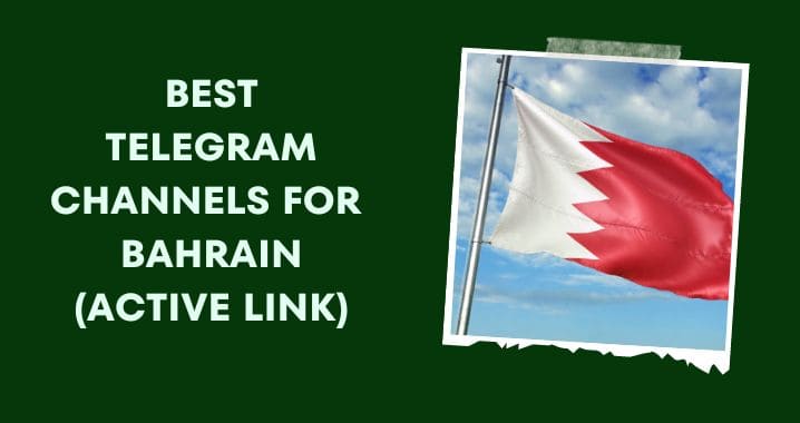 99+ Best Bahrain Telegram Group Link (Oct 2023)