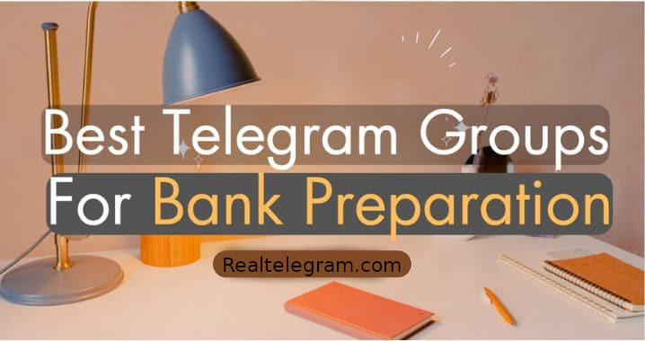 99+ Best Banking Telegram Group & Channel Link (Sept 2023)