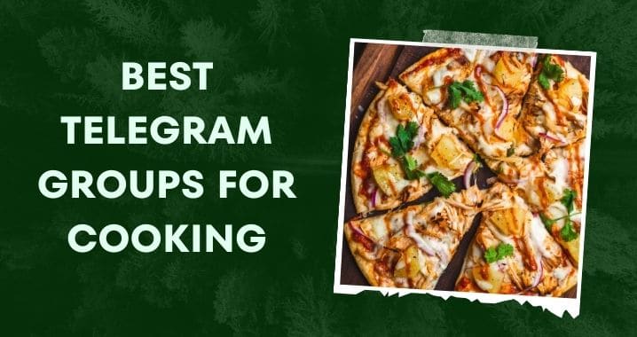 99+ Best Cooking Telegram Group Link (Sept 2023)