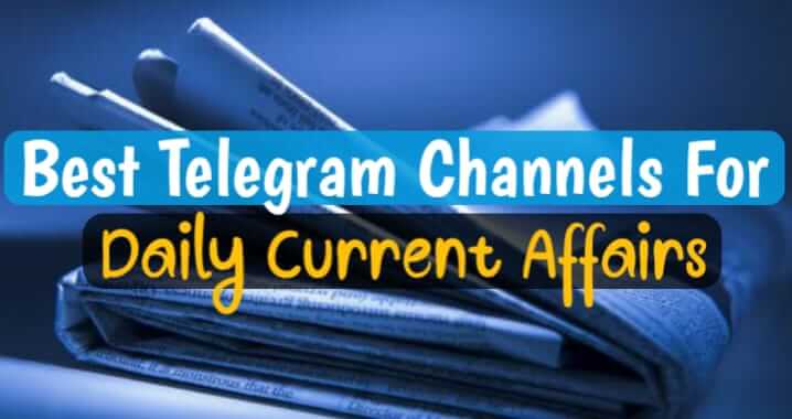 99+ Best Current Affairs Telegram Group & Channel Link