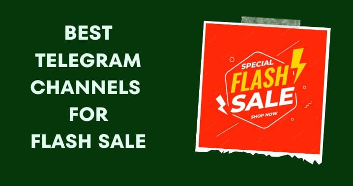 99+ Best Flash Sale Telegram Channel Link (Sept 2023)