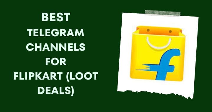 99+ Flipkart Loot Deals Telegram Channel Link (Sept 2023)