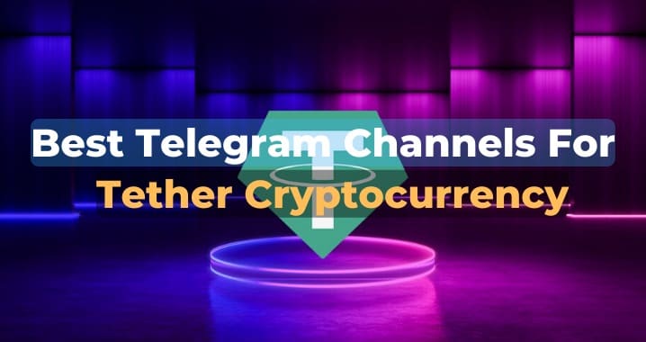 25+ Best Tether Telegram Group & Channel Link (Sept 2023)