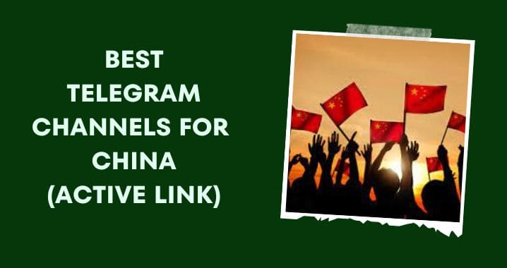 99+ Best China Telegram Group Link (Oct 2023)