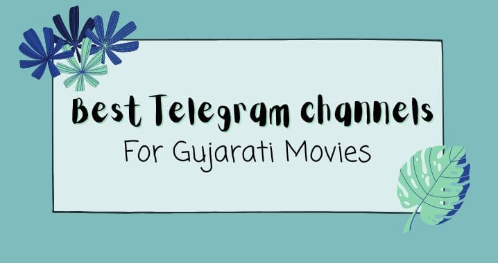 99+ Top Gujarati Movie Telegram Channel Link (Sep 2023)