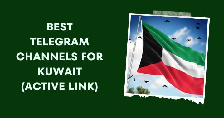 99+ Best Kuwait Telegram Group Link (Oct 2023)