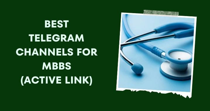 99+ Best MBBS Telegram Group Link (Sept 2023)