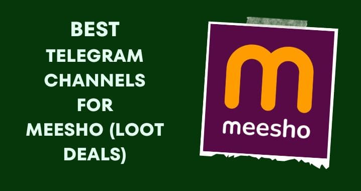 99+ Meesho Loot Deals Telegram Channel Link (Sept 2023)