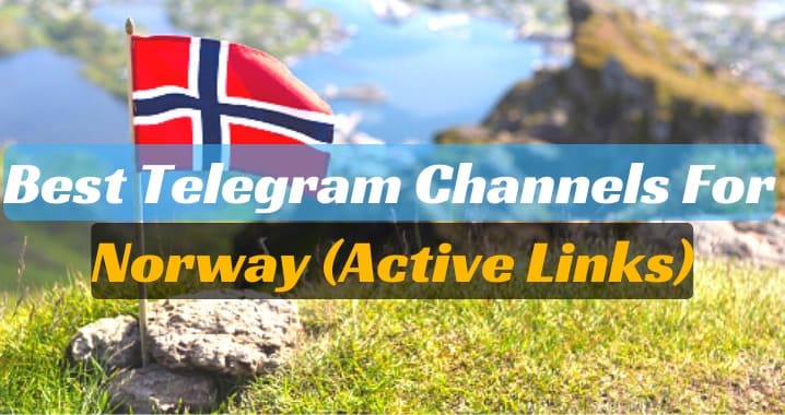 55+ Active Norway Telegram Group & Channel Link (Sep 2023)