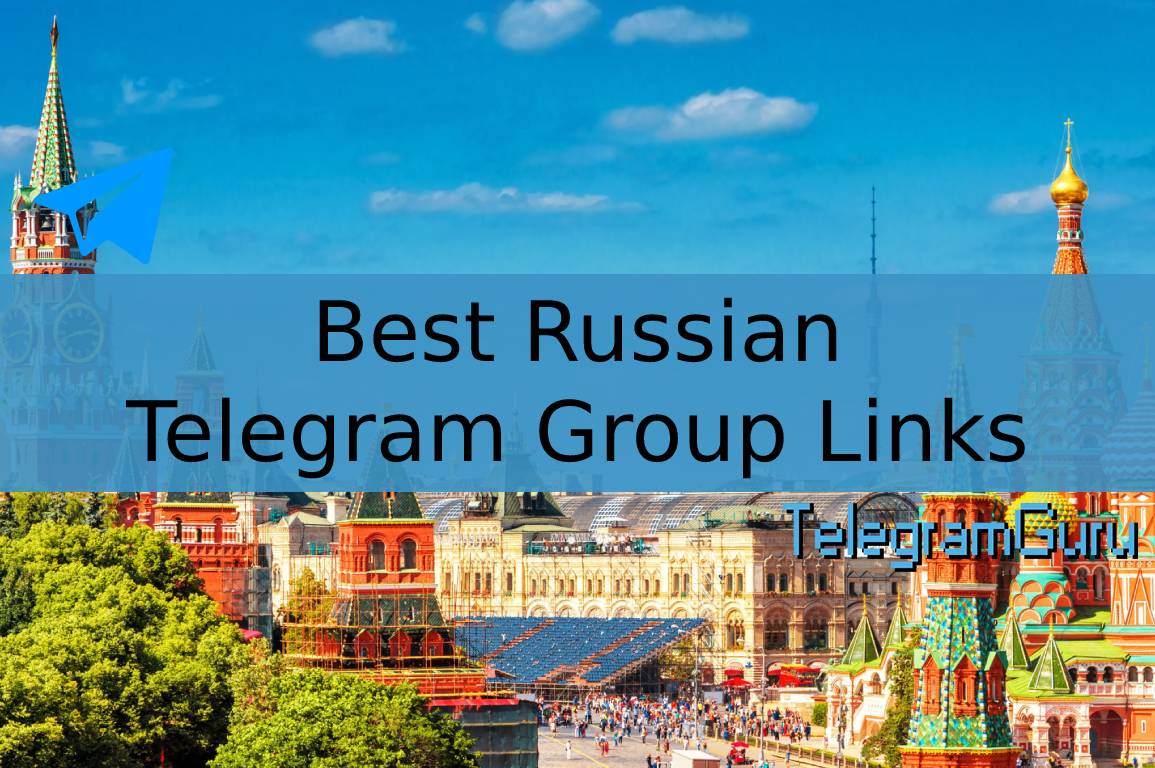 18 Telegram Russian Groups You Can Join