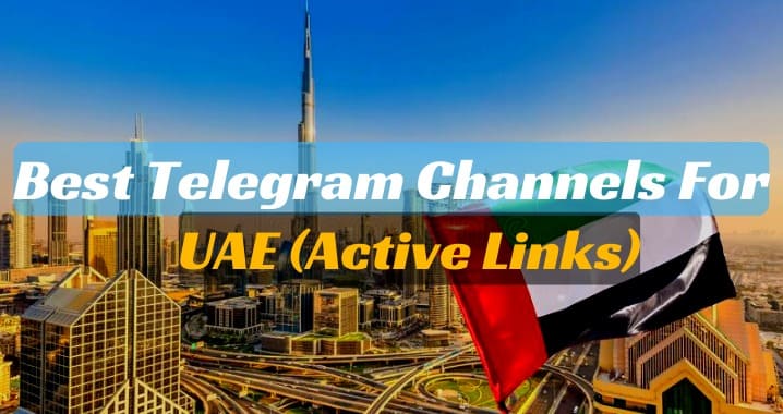 55+ Active UAE Telegram Group & Channel Link (Sep 2023)