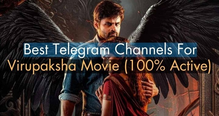 99+ Virupaksha Movie Telegram Channel Link (Sept 2023)