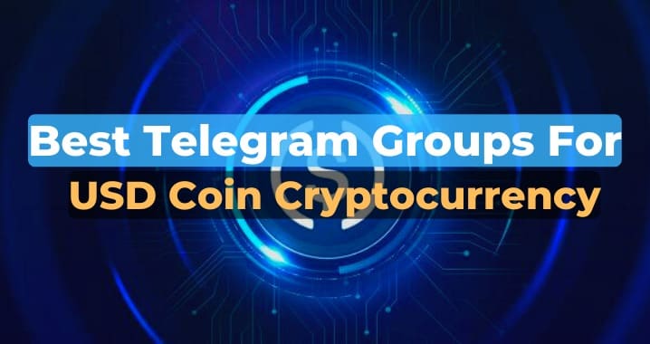 25+ Best USD Coin Telegram Group & Channel Link (Sept 2023)