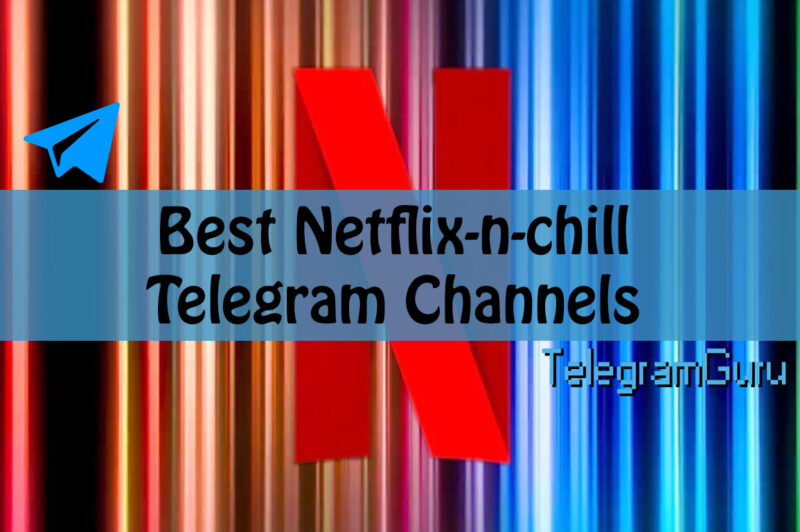 Best Netflix Telegram Channels For Free