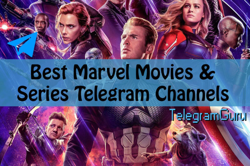 15+ Best Telegram Marvel Movie Channels in 2022