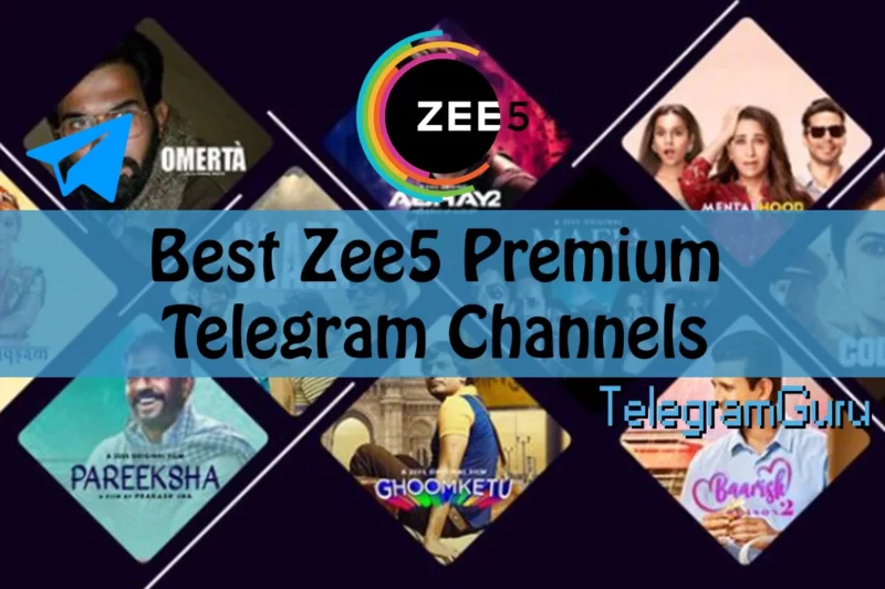 11+ Best Zee5 Telegram Channels In 2022