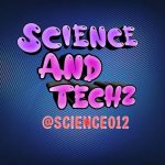 Science and Techz - Real Telegram