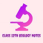 Class 12th biology notes - Real Telegram