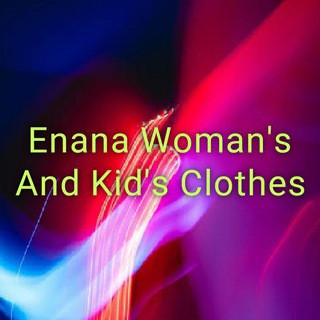 Enana Women's & Kid's Clothes - Real Telegram
