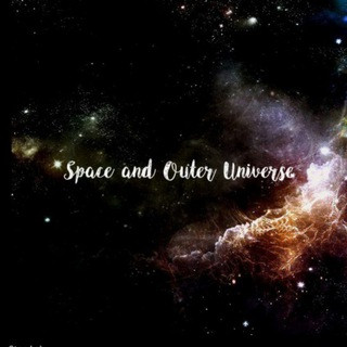 Space and outer universe. - Real Telegram
