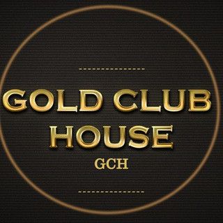 GOLD CLUB HOUSE - Real Telegram