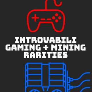 Gaming + Mining Introvabili / Rarities - Real Telegram