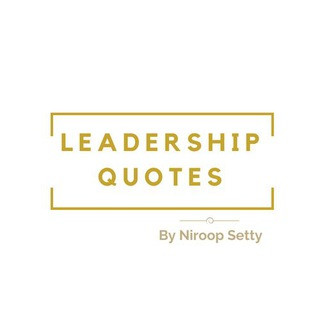 Leadership Quotes - Real Telegram