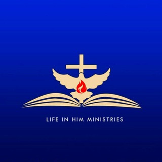Life In Him Ministries - Real Telegram