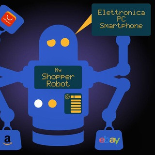 My Shopper Robot / Elettronica - Smartphone - PC - Real Telegram