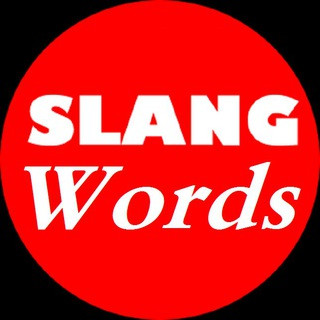 English Slang Words - Real Telegram